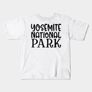 Yosemite National Park Kids T-Shirt